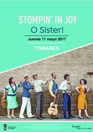 El musical de swing &lsquo;Stompin&acute; in joy&rsquo; de la compa&ntilde;&iacute;a O Sister! llega a Tomares este jueves
