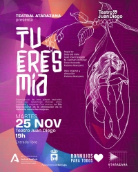 El Teatro Juan Diego de Bormujos acoge la obra teatral &ldquo;T&uacute; eres m&iacute;a&rdquo;, para sensibilizar contra la violencia machista