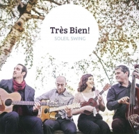 El swing y el jazz europeo de Tr&egrave;s Bien! llegan el viernes a Valencina en el primero de los conciertos de 2016 del V Ciclo de M&uacute;sicas