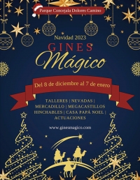 &lsquo;Gines M&aacute;gico&rsquo; arranca este viernes 8 de diciembre en el Parque Concejala Dolores Camino con una gran nevada y espect&aacute;culo infantil
